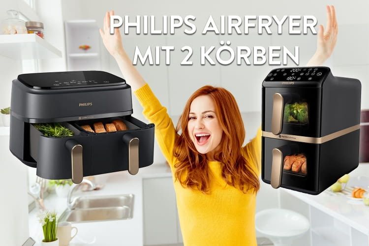 Wir stellen die Philips Airfryer Deals mit zwei Körben vor!