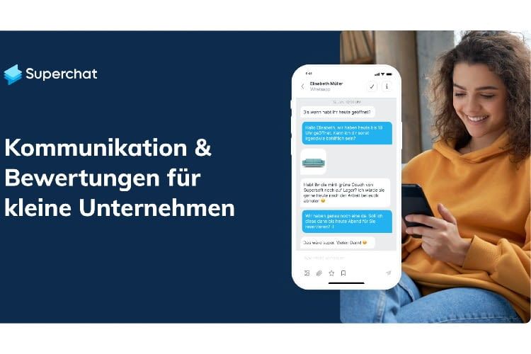 Da Unternehmen mit Superchat leicht erreichbar sind, verbessern sich die Bewertungen