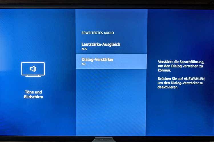 Damit Echo Dialoge gut hörbar wiedergibt, empfehlen wir den Dialog-Verstärker anzuschalten