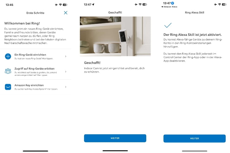 Die Einrichtung war einfach und schnell erledigt