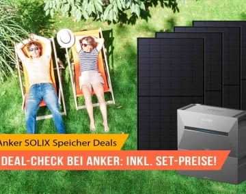 Wir checken den ANKER Solix Deal für unsere Leser