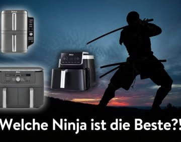 Wir vergleichen verschiedene Ninja Heißluftfritteusen miteinander