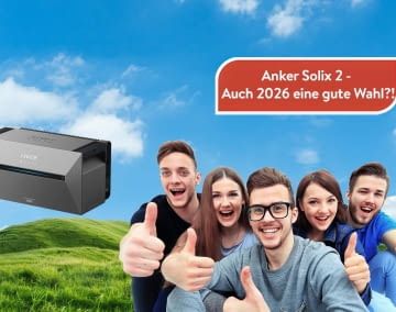 Ganz klar: Der Anker SOLIX 2 Pro bleibt auch 2026 eine gute Alterantive