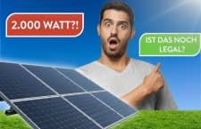 Darf ich ein 2.000 Watt Balkonkraftwerk legal in Deutschland nutzen?