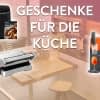 Diese Küchengeräte sind auch Top Geschenke!