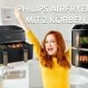 Wir stellen die Philips Airfryer Deals mit zwei Körben vor!