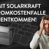 Anker SOLIX 3 Pro gibt es bei Solago günstig im Set mit 4000 Watt PV-Modulen
