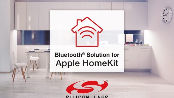Silicon Labs: Bluetooth Solution für Apple HomeKit