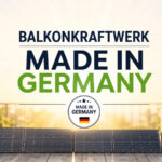 Von deutscher Steuereinheit bis zu in Deutschland entwickelten Solarmodulen: Wir zeigen die besten Balkonkraftwerk-Startersets mit deutschem Qualitätsanspruch.