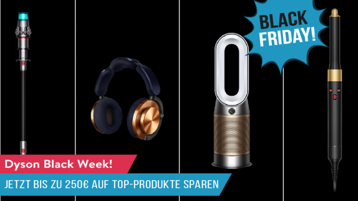Black Friday: Dyson gibt seine Luxus Geräte für Billigpreise her!