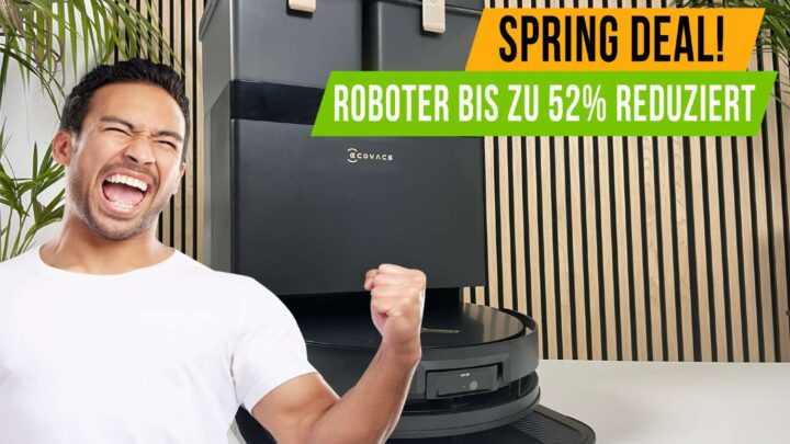 Mega Frühlings-Deal?! ECOVACS Roboter 799 Euro reduziert!