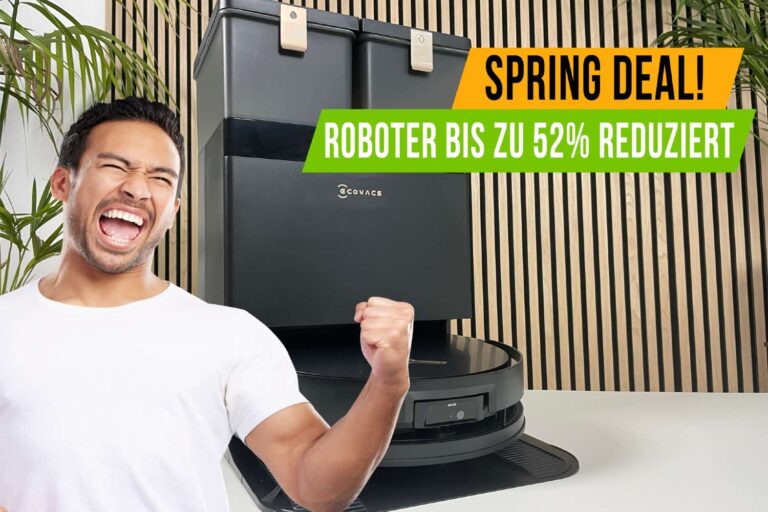 Mega Frühlings-Deal?! ECOVACS Roboter 799 Euro reduziert!
