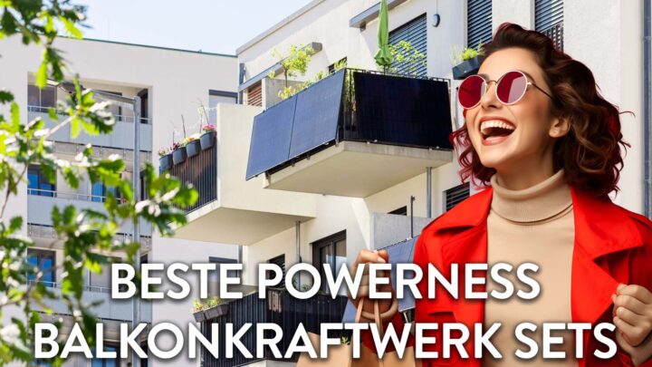 Powerness Balkonkraftwerk Deals: Einsteigersets und Komplettsets