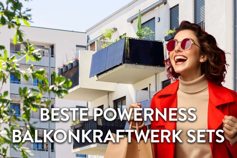 Powerness Balkonkraftwerk Deals: Einsteigersets und Komplettsets