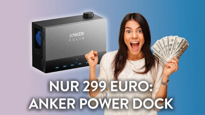 Mega-Deal: Anker Power Dock Heimspeichersystem