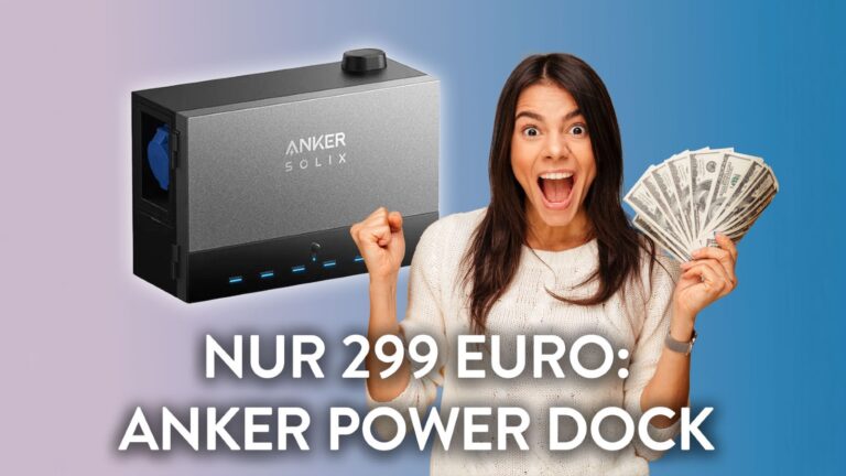 Mega-Deal: Anker Power Dock Heimspeichersystem