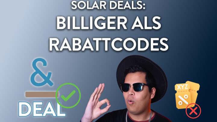 Kleines Kraftwerk: Wir stellen die besten Solar Deals vor!