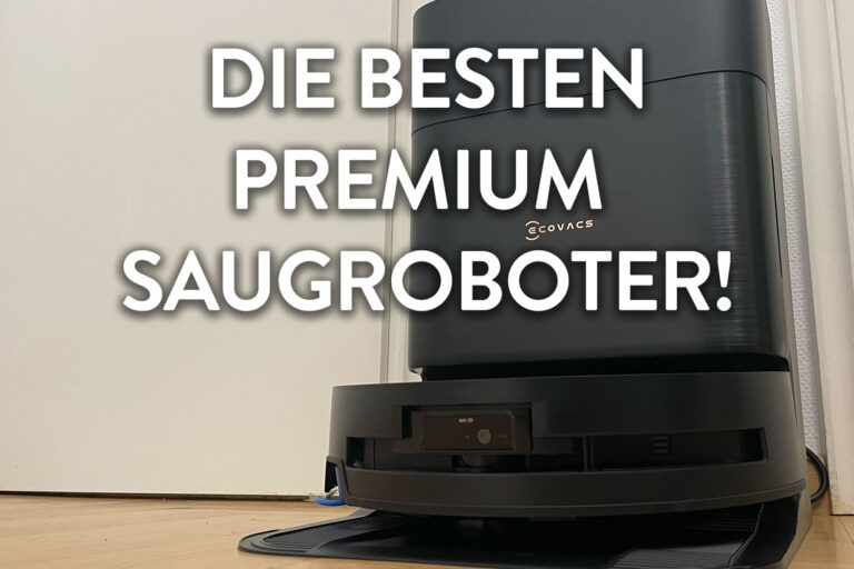 Das sind die besten Premium-Saugroboter
