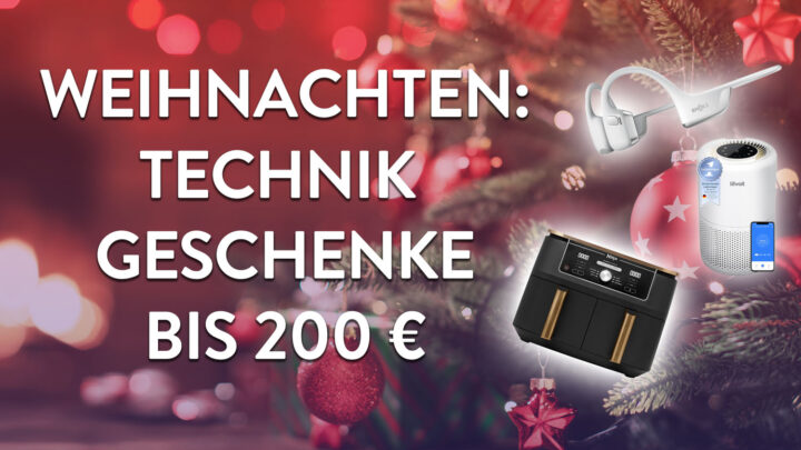 Auf diese 6 Technikgeschenke unter 200 € kommt sonst niemand!