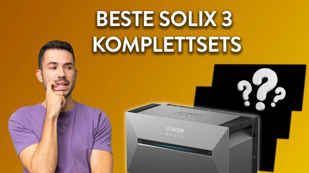 Anker SOLIX 3 Pro: Die besten Komplettsets für dein Balkonkraftwerk – und eine Kombination überrascht beim Preis