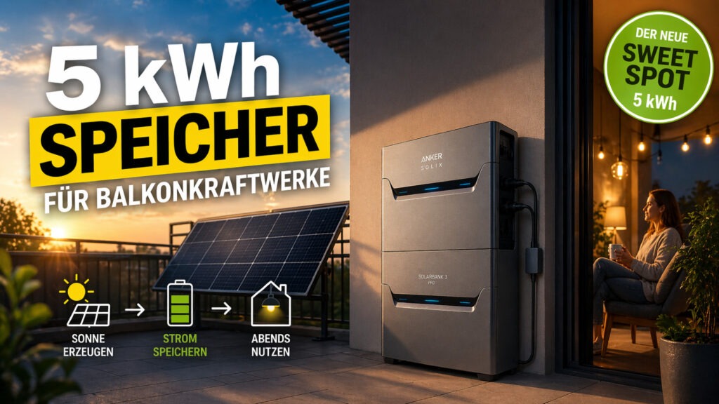 Die besten 5 kWh Speicher für Balkonkraftwerke jetzt im Angebot