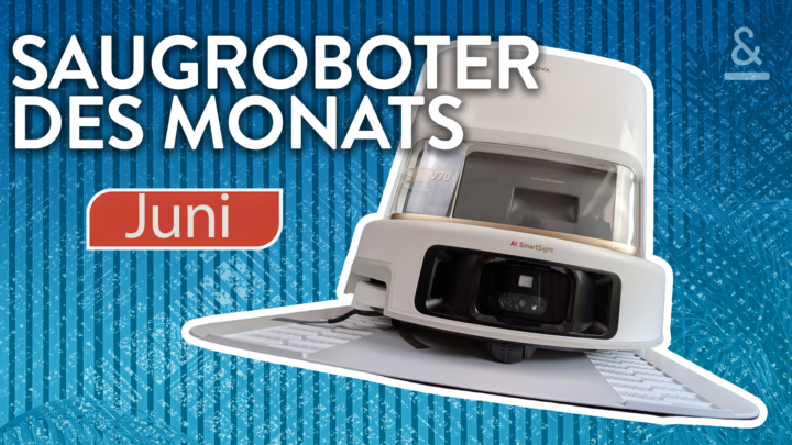 Saugroboter des Monats Juni 2026: MOVA V70 Ultra Complete X – der Erste, der wirklich überall reinkommt