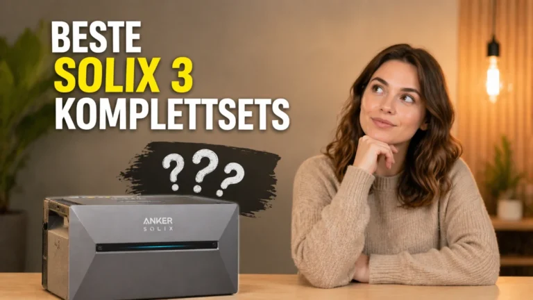 Anker SOLIX 3 Pro Komplettsets im Preischeck: Das sind die Angebote, die sich für dein Balkonkraftwerk wirklich lohnen