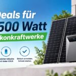Wir zeigen drei gute Deals für Balkonkraftwerke mit 1.500 Watt und Speicher.