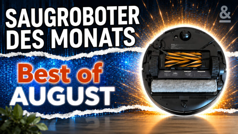 Saugroboter des Monats August: MOVA Z70 gewinnt das Duell der Wischwalzen