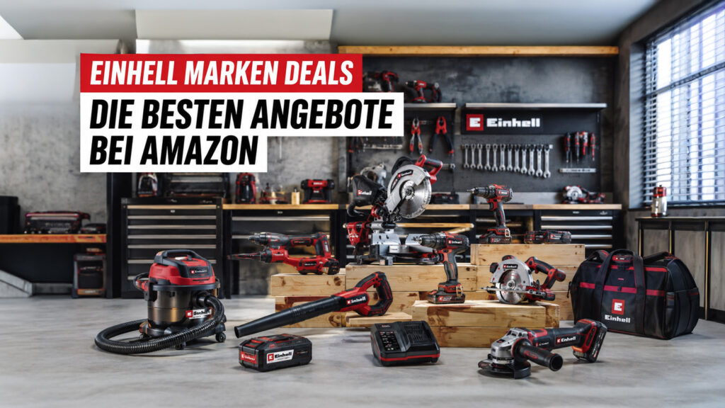 Einhell-Deals: Bis zu 44% Rabatt auf Akku-Werkzeuge