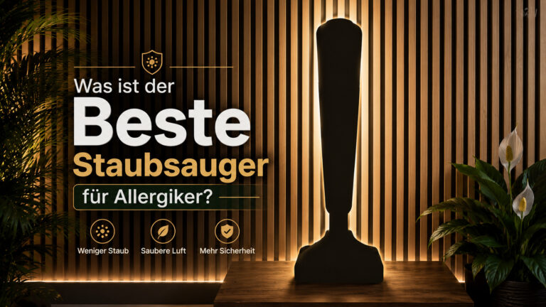 Der Teufelskreis beim Staubsaugen: Was Allergiker wirklich brauchen