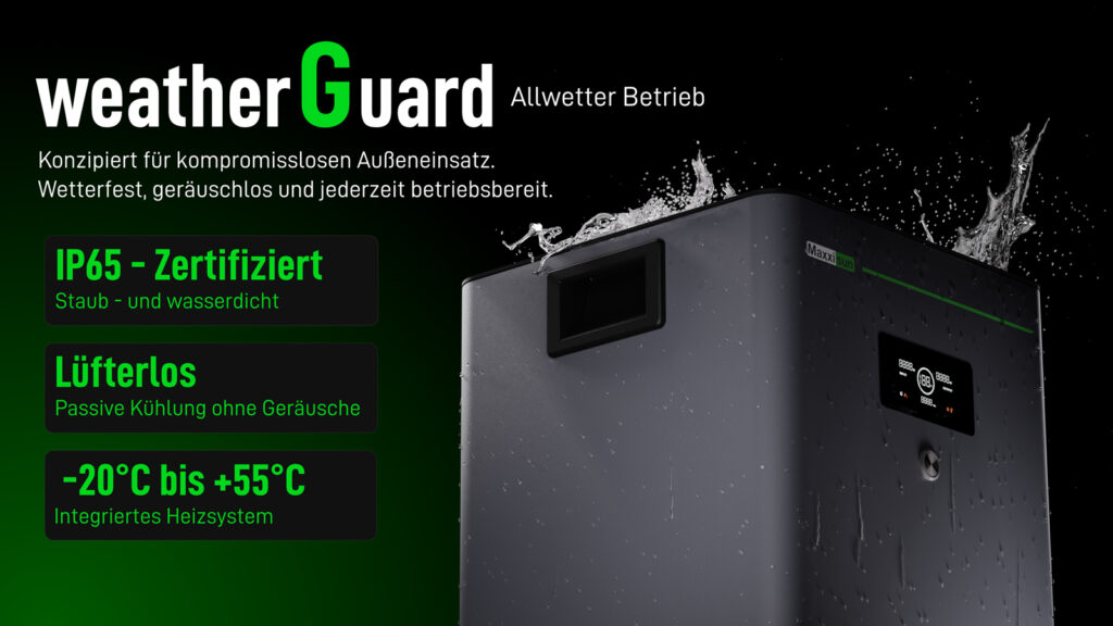 wetterfestigkeit-des-maxxicharge-v2plus-speichers Der V2+ Speicher ist absolut wetterfest, arbeitet jedoch in geschützten Bereichen am effizientesten