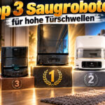 Diese 3 Saugroboter erklimmen wirklich jede Türschwelle.