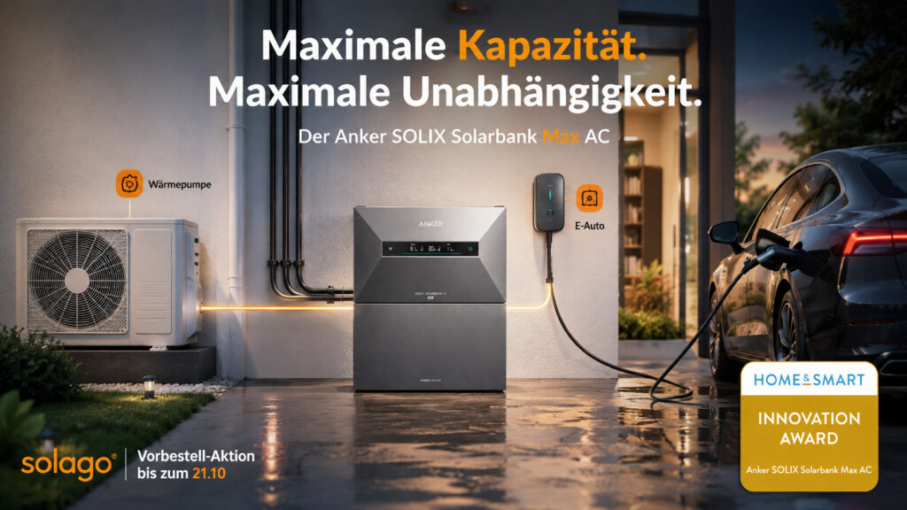 Solarbank SOLIX Max: 200 Euro sparen + gratis Smart Meter – Jetzt registrieren!