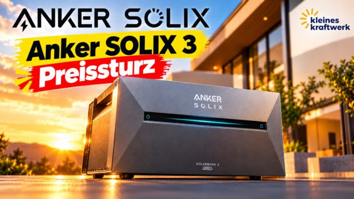 600 Euro Preissturz! Anker SOLIX 3 jetzt günstiger als bei Anker selbst